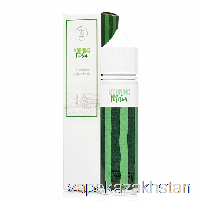 Vape Kazakhstan Morning Melon - Fresh Farms - 60mL 3mg